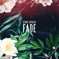Lewis Capaldi - Fade (Single)