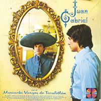 Juan Gabriel - Con El Mariachi Vargas De Tecalitlan (with El Mariachi Vargas de Tecalitlan)