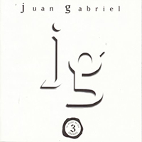 Juan Gabriel - Lo Mejor De Los Tres Grandes (CD 1)