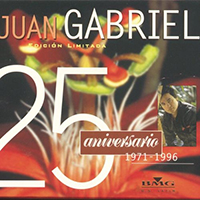 Juan Gabriel - 25 Aniversario 1971-1996 Edicion, Volumenes 16 A 20 (CD 1)