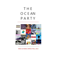 Ocean Party - Mess & Noise Critics Poll 2015