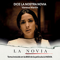 Vanesa Martin - Dice La Nostra Novia (Single)