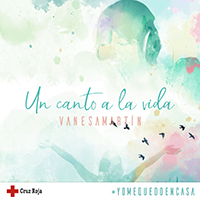 Vanesa Martin - Un Canto A La Vida (Single)