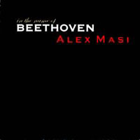 Alex Masi - In The Name Of Beethoven