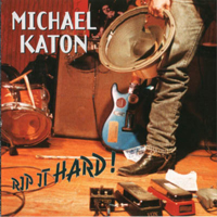Katon, Michael - Rip It Hard