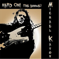 Katon, Michael - Hard On (The Boogie)