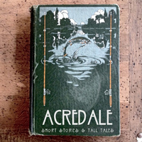 Acredale - Short Stories & Tall Tales