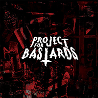 Project for Bastards - Project for Bastards
