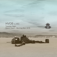 HVOB - Burning Man Live Set