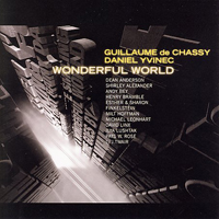 Chassy, Guillaume - Guillaume De Chassy & Daniel Yvinec - Wonderful World