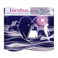 Incubus (USA, CA) - Monuments And Melodies (CD 1)