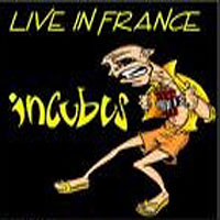 Incubus (USA, CA) - Live In France
