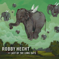 Hecht, Robby - Last of the Long Days