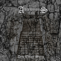 Ascensions Fall - Den Evige Sorg