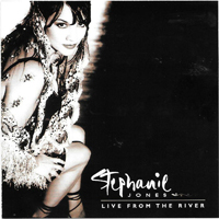 Jones, Stephanie Urbina - Live From The River