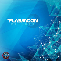Plasmoon - Plasmoon Remixed (EP)