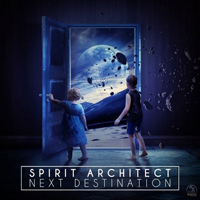 Spirit Architect - Next Destination (EP)