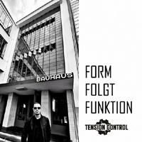 Tension Control - Form Folgt Funktion (Single)
