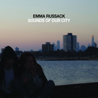 Russack, Emma - Sounds of our city