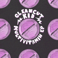 Clean Cut Kid - Multivitamin (EP)