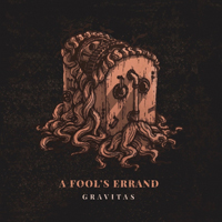 A Fool's Errand - Gravitas