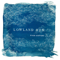 Lowland Hum - Four Sisters (EP)