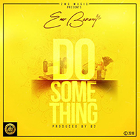 Eno Barony - Do Something (Single)