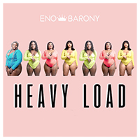 Eno Barony - Heavy Load (Single)