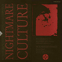 Sickness Of Snakes - Nightmare Culture (EP 12
