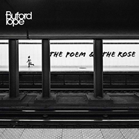 Buford Pope - Poem And The Rose