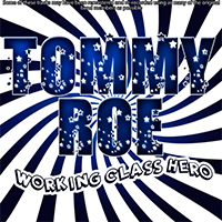 Roe, Tommy - Working Class Hero (Reissue 2011)