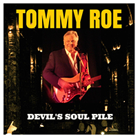 Roe, Tommy - Devil's Soul Pile (Single, Reissue 2016)