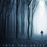 Noir (USA, CA) - Into the Crypt