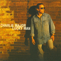 Major, Charlie - Lucky Man