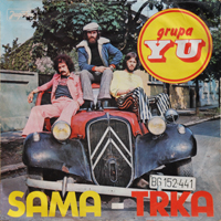 YU Grupa - Trka (Single)