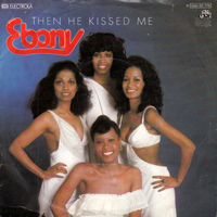 Ebony - Then He Kissed Me (7'' Single)