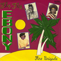 Ebony - Fly, Fly (7'' Single)