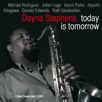 Stephens, Dayna - Today Is Tomorrow
