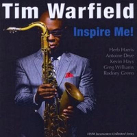 Tim Warfield - Inspire Me!