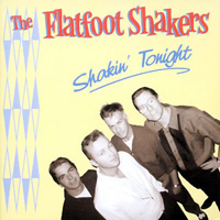 Flatfoot Shakers - Shakin' Tonight
