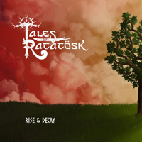 Tales of Ratatosk - Rise & Decay