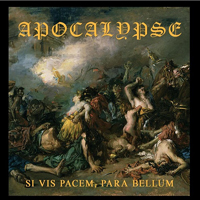 Apocalypse (ITA) - Si Vis Pacem, Para Bellum