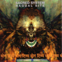 Bill Laswell - Sacred System: Nagual Site