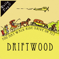 Driftwood (USA) - Rally Day