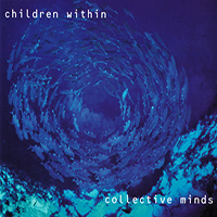 Children Within - Collective Minds (Single)