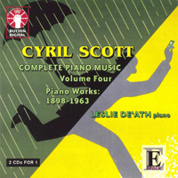 De'Ath, Leslie - Cyril Scott: Complete Piano Music, Vol. 4 (Piano Works: 1898 - 1963) [CD 1]