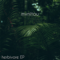 mvnitou - Herbivore (EP)