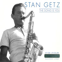 Stan Getz - The Song Is You