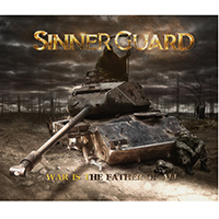 Sinner Guard - War Is the Father of All