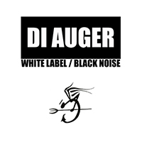 Di Auger - White Label / Black Noise